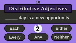 Distributive Adjectives  The Distributive Adjectives Showdown Quiz Test  Types of Adjective [upl. by Llerrej654]