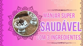 Manjar de coco chia e ameixa seca super saudável e super Gostoso 😋 [upl. by Forward]