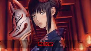 Nightcore  MrFear [upl. by Jess919]