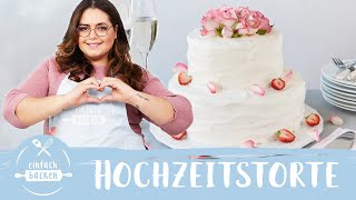 Hochzeitstorte ❤️️ Anleitung zum selber machen  zweistöckige Torte  ohne Fondant  Einfach Backen [upl. by Drofyar]