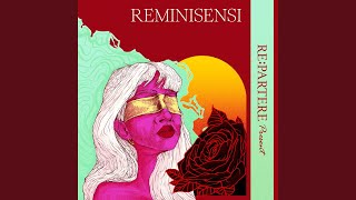 Reminisensi [upl. by Trotta]