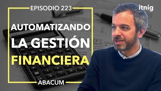 Abacum reemplazando a Excel para planificar las finanzas  Podcast 223 [upl. by Whitehurst]