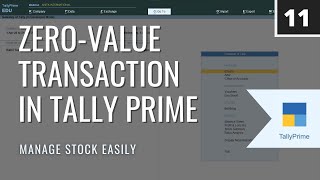 Zero Value Entry in Tally Prime  Zero Value Transaction  TallyPrime Tips  Part 11 [upl. by Yerrok186]