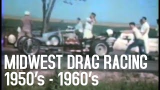 Early Years of Midwest Drag Racing 1950s  1960s [upl. by Stavro772]