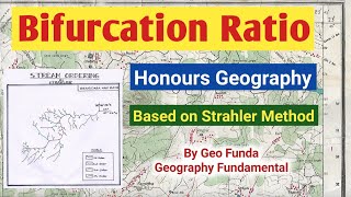 Bifurcation Ratio ll Strahler Method ll By Geo Funda [upl. by Ahsiela]