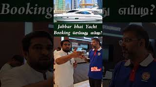 Jabbar bhai Yacht Booking  Explained [upl. by Ludeman]