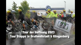 Tour der Hoffnung 2023  Tour Stopps in Großwallstadt amp Klingenberg [upl. by Ykcir]