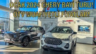 0CAK 2024 CHERY BAYİ TURU ÖTV MUAFİYETLİ FİYATLAR [upl. by Buchheim]