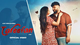 TAREEFAN  Official Video   Ajay Behlolpuria  Geet  New Punjabi Song 2024 [upl. by Elpmet731]