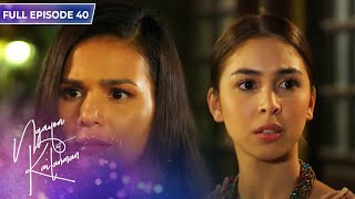 ENG SUB Ep 40  Ngayon at Kailanman  Joshua Garcia Julia Barretto [upl. by Divd]