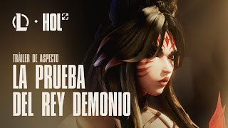 La Prueba del Rey Demonio  Tráiler de aspecto Ahri Leyenda Inmortalizada  League of Legends [upl. by Einnep]