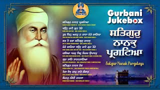 Satgur Nanak Pargateya  Sri Guru Nanak Dev Ji Gurpurab 2024  Jukebox  Non Stop Shabad Gurbani [upl. by Cohby1]