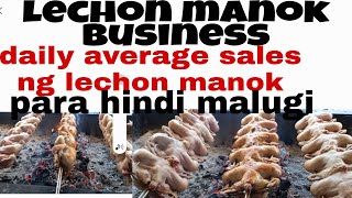 lechon manok business daily average sales ng lechon manok para hindi malugialvinjen tv [upl. by Thirzi373]