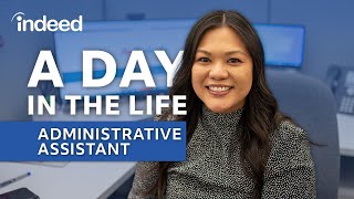 A Day in the Life of an Administrative Assistant  Indeed [upl. by Annyahs]