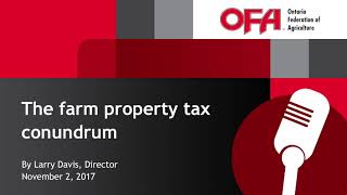 The farm property tax conundrum [upl. by Rolfe273]