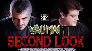 Official Valimai  Thala Ajithkumar s Second Look Poster  H Vinoth  Boney Kapoor  Yuvan [upl. by Sukul]