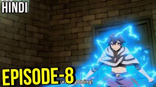 The Banished Former Hero ka Episode 8 in hindi  Hindi Anime Recap [upl. by Amuwkuhc]