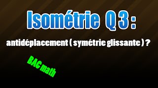 03isométrie  antidéplacement et points invariants fixes [upl. by Iahcedrom]