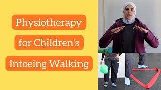 Physiotherapy for Childrens Intoeing  The Best Exercises to help with Childrens Intoeing [upl. by Sgninnej]