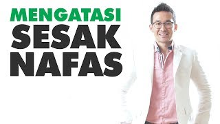 Inilah Cara Mengatasi Sesak Nafas [upl. by Auqenwahs]