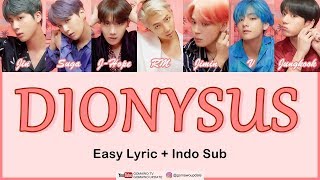 BTS  DIONYSUS Easy Lyrics by GOMAWO Indo Sub [upl. by Wendy]