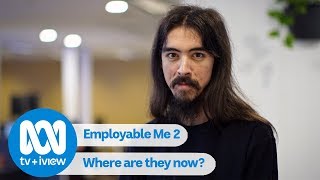 Employable Me Where are they now  Tim [upl. by Atiuqahs]