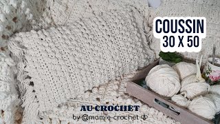 Comment faire UN COUSSIN 30 X 50 FACON BOHEME FACILE AU CROCHET TUTO mamiecrochet [upl. by Alyahsat957]