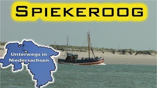 Spiekeroog  Unterwegs in Niedersachsen Folge 28 [upl. by Pilar]