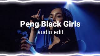 ENNY ft Jorja Smith  Peng Black Girls Remix edit audio [upl. by Ayital]