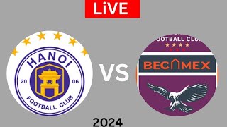 TT Hanoi vs Becamex Binh Duong Football scores  Vietnam national League2024 Match today [upl. by Eedolem79]