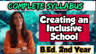 Creating an Inclusive School  BEd  MEd  Complete Syllabus  PPT Notes  Inculcate Learning [upl. by Hoag449]