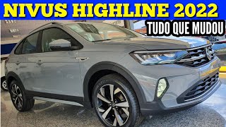 VW NIVUS 2022 HIGHLINE TUDO QUE MUDOU E PREÇO [upl. by Ahscrop]