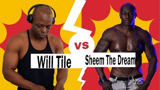 Will tile VS Sheem the dream [upl. by Fridlund855]