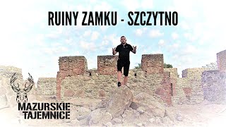 SZCZYTNO  Tajemnice Krzyżackiego Zamku [upl. by Cirdes50]