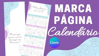 Marcador de Página pelo CANVA  Calendário Marca Página PASSO A PASSO [upl. by Naujed]