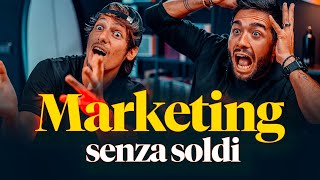 FARE MARKETING SENZA SOLDI strategie per promuoversi senza spendere [upl. by Hort]