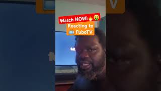 Watch NOW Reacting to fuboTVOfficial fubotv fyp shorts [upl. by Merci]