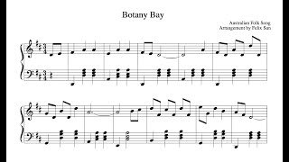 Botany Bay Australian Folk Song  Piano Sheet Music  Beautiful Easy Arrangement [upl. by Eirtemed65]