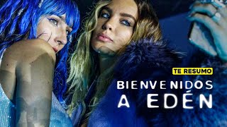 BIENVENIDOS A EDEN  RESUMEN TEMPORADA 1 en 15 minutos  NETFLIX [upl. by Towney225]