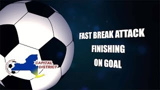 Rob Bruley Fast Break Attack  Finishing on Goal [upl. by Fisher]