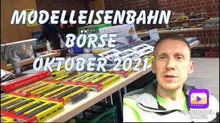 Modelleisenbahn Börse  Flohmarkt   Unboxing Oktober 2021 [upl. by Leidgam]