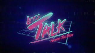 Timecop1983  LetsTalk feat Josh Dally Official Video [upl. by Lavena]