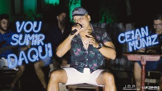 Ceian Muniz  Vou Sumir Daqui EP Acústico [upl. by Gambrell]