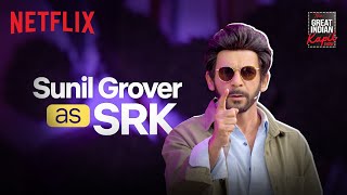 Sunil Grover as SRK 😝 The Great Indian Kapil Show Season 2 [upl. by Milla146]