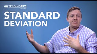 Trading Tips  Standard Deviation [upl. by Caren]