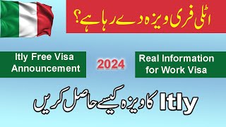 itly work visa for free 2024  online apply  30000 Euro  Real [upl. by Faina]