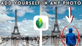 How to ADD YOURSELF to any PHOTO Snapseed Editing Tips and Tricks iOS and Android [upl. by Keelia]