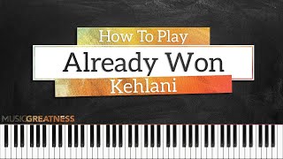 How To Play Already Won By Kehlani On Piano  Piano Tutorial Free Tutorial [upl. by Attenweiler]