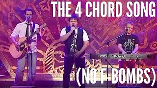 Axis of Awesome  The 4 Chord Song CLEAN [upl. by Jesher]