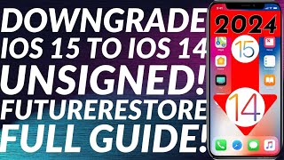 How to Downgrade iOS 15 to 14 unsigned  FutureRestore iOS 15 to iOS 14 unsigned iOS versions 2023 [upl. by Anaitat423]